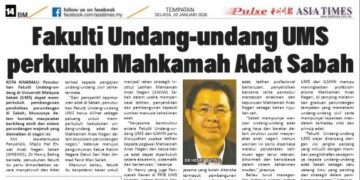 Mahkamah Adat Sabah peroleh impak positif Fakulti Undang-Undang UMS